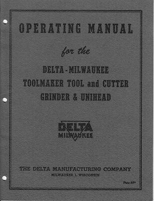 Delta Rockwell PM 1643 1645 Toolmaker Tool Cutter Grinder Unihead Manual REPRINT
